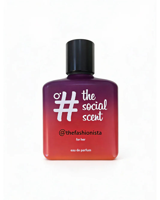 The Social Scent @thefashionista for her Edp 100ml By CREATIVE